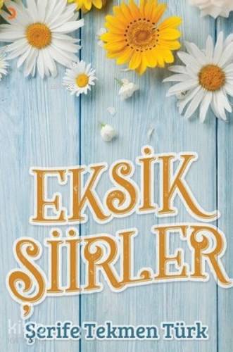 Eksik Şiirler