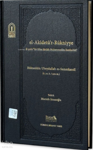 El-Akidetü'r-Rükniyye (Ciltli)