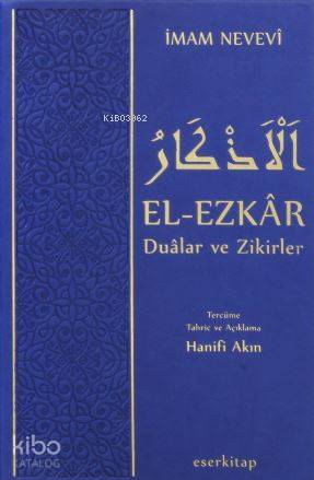 El-Ezkar Dualar ve Zikirler