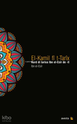 El-Kamil Fî  T-Tarîx - Iı