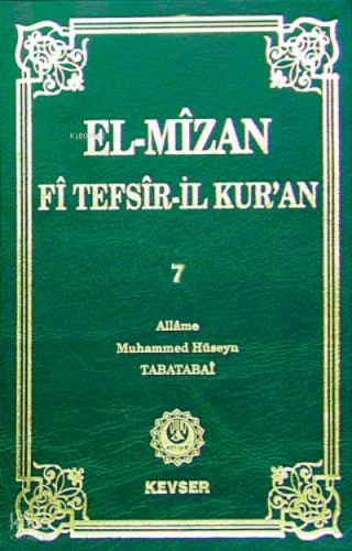 El-Mîzân Fî Tefsîr'il-Kur'ân c.7