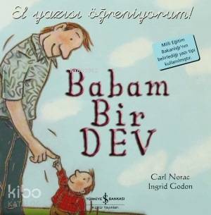 El Yazısı Öğreniyorum - Babam Bir Dev