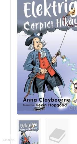 Elektriğin Çarpıcı Hikayesi