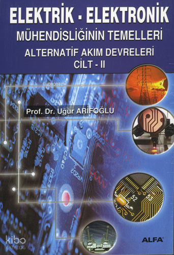 Elektrik - Elektronik Mühendisliğinin Temelleri 2