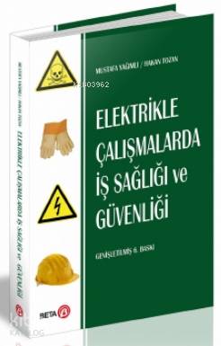 Elektrikle Çalışmalarda İş Sağlığı ve Güvenliği