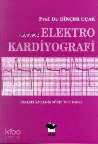 Elektro Kardiyografi - Kitapiks.com