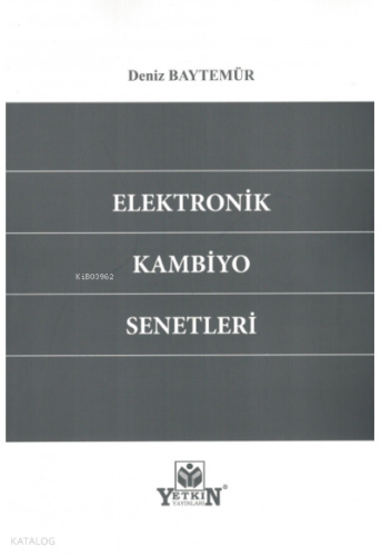 Elektronik Kambiyo Senetleri