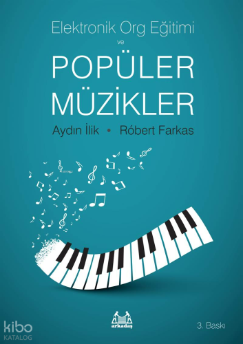 Elektronik Org Eğitimi ve Popüler Müzikler
