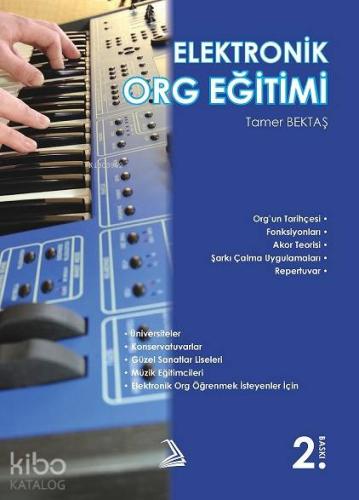 Elektronik Org Eğitimi