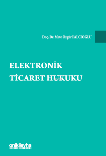 Elektronik Ticaret Hukuku
