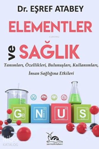 Elementler ve Sağlık