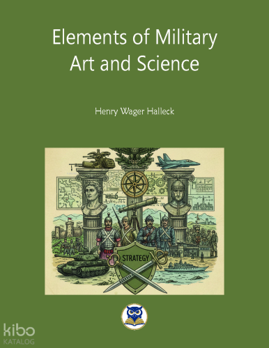 Elements of Military Art and  Science