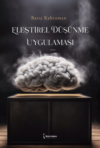 Eleştirel Düşünme Uygulaması - Kitapiks.com