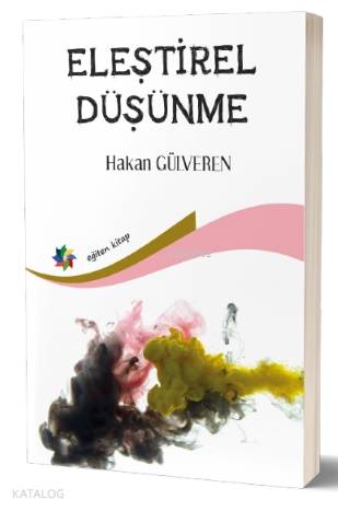 Eleştirel Düşünme - Kitapiks.com