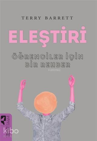 Eleştiri; Öğrenciler İçin Bir Rehber