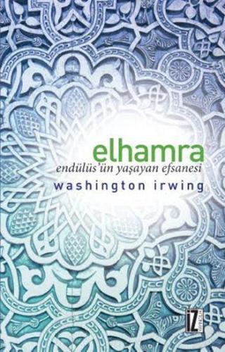 Elhamra; Endülüs'ün Yaşayan Efsanesi