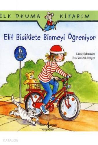 Elif Bisiklete Binmeyi Öğreniyor
