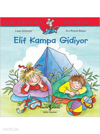 Elif Kampa Gidiyor