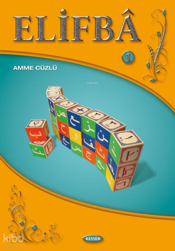 Elifba Cilt 1 - Amme Cüzlü