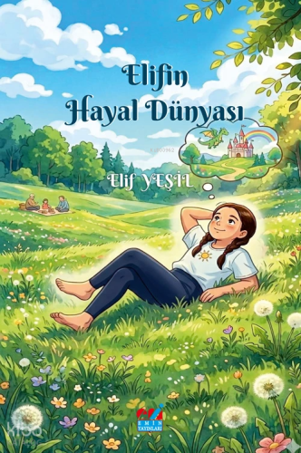 Elif'in Hayal Dünyası