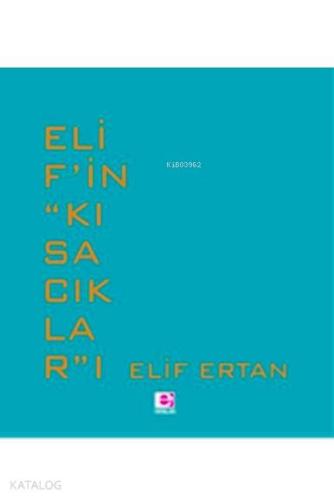 Elif'in "Kısacıklar"ı