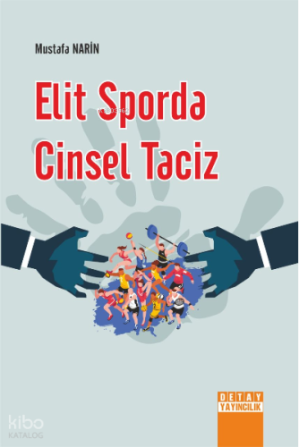 Elit Sporda Cinsel Taciz