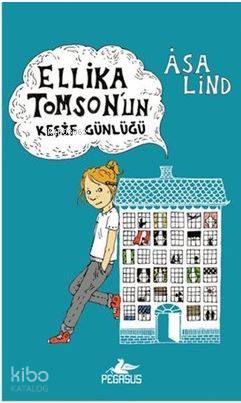 Ellika Tomson'un Keşif Günlüğü