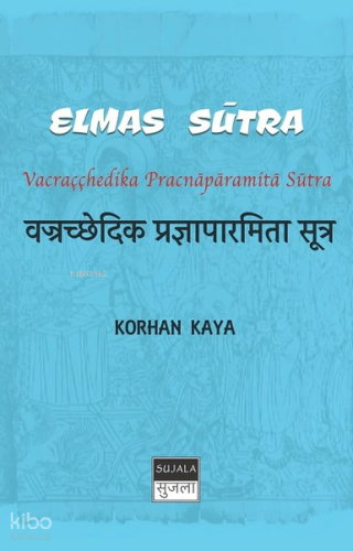 Elmas Sutra;Vacraççhedika Pracnaparamita Sūtra