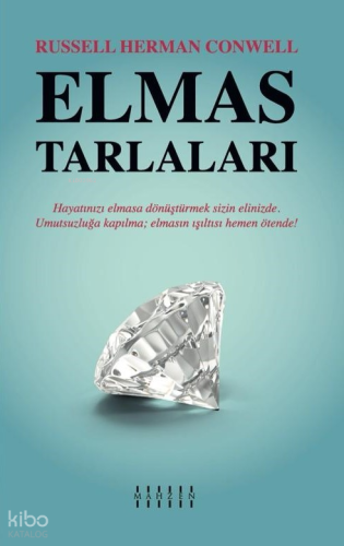 Elmas Tarlaları;Hayatınızı Elmasa Dönüştürmek Dizin Elinizde. Umutsuzluğa Kapılma.