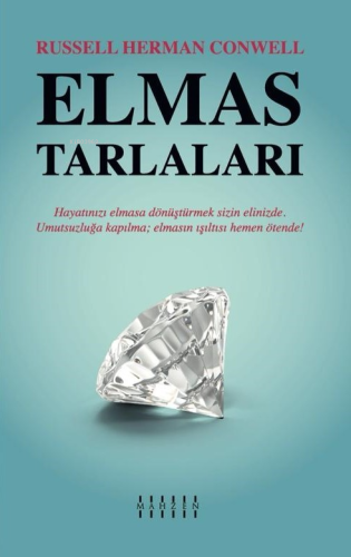 Elmas Tarlaları;Hayatınızı Elmasa Dönüştürmek Dizin Elinizde. Umutsuzluğa Kapılma.