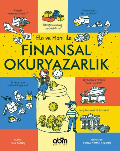 Elo ve Moni İle Finansal Okuryazarlık - Kitapiks.com