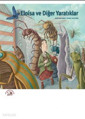 Eloisa ve Diğer Yaratıklar