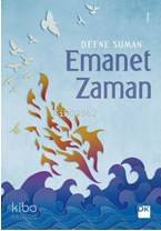 Emanet Zaman - Kitapiks.com