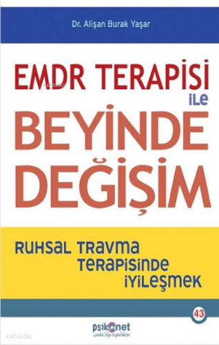 EMDR Terapisi ile Beyinde Değişim