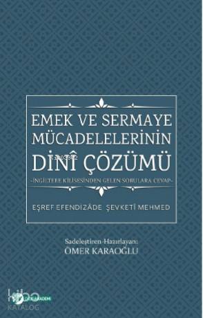 Emek Ve Sermaye Mücadelelerinin Dini Çözümü; İngiltere Kilisesinden Ge