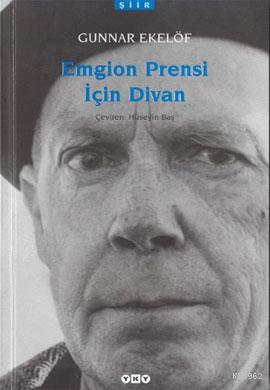 Emgion Prensi İçin Divan; Seçme Şiirler - Kitapiks.com