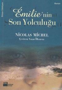 Emilie'nin Son Yolculuğu