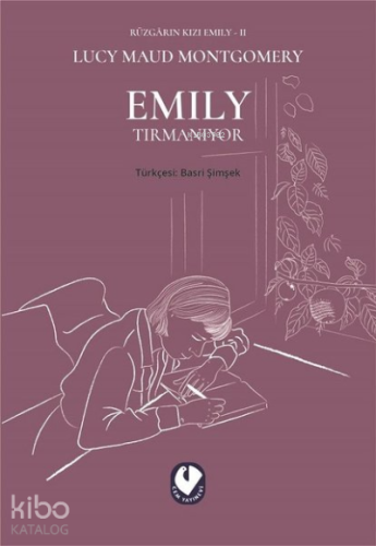 Emily Tırmanıyor - Rüzgarın Kızı Emily 2