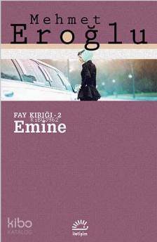 Emine Fay Kırığı - 2