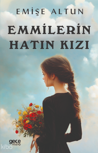 Emmilerin Hatın Kızı