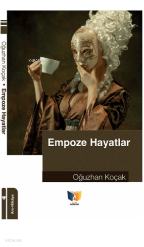 Empoze Hayatlar