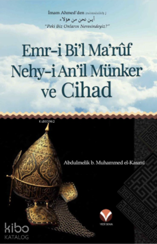 Emr-i Bi'l Ma'ruf ve Nehy-i An'il Münker ve Cihad