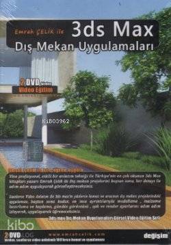 Emrah Çelik ile 3ds Max; Dış Mekan Uygulamaları (2 Adet DVD)