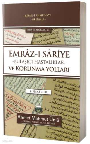 Emraz-ı Sariye - Bulaşıcı Hastalıklar ve Korunma Yolları 1. Cilt