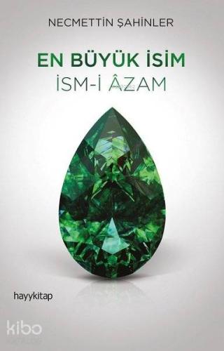 En Büyük İsim İsm-i Azam