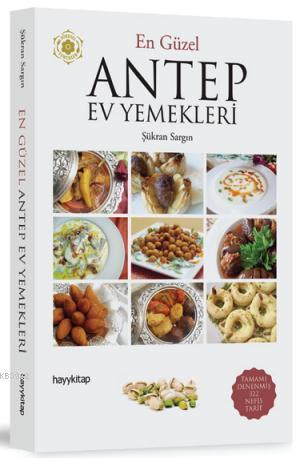 En Güzel Antep Ev Yemekleri