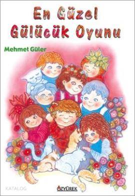 En Güzel Gülücük Oyunu