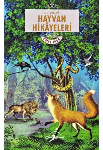 En Güzel Hayvan Hikayeleri - Çocuk Gezegeni Yayınları