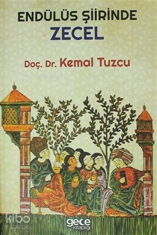 Endülüs Şiirinde Zecel