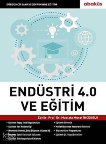 Endüstri 4.0 (Dördüncü Sanayi Devrimi) ve Eğitim